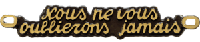 Bronze - Nous ne vous oublierons jamais
