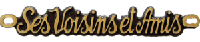 Bronze - Ses voisins et amis