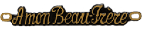 Bronze - A mon beau frère